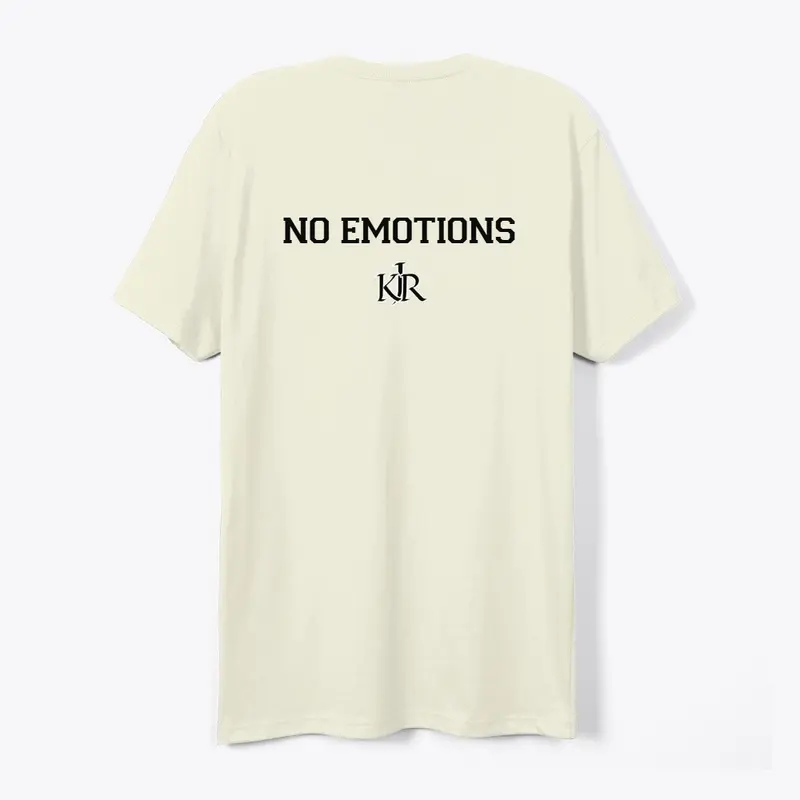 PREMIUM ''NO EMOTIONS'' T-SHIRT 